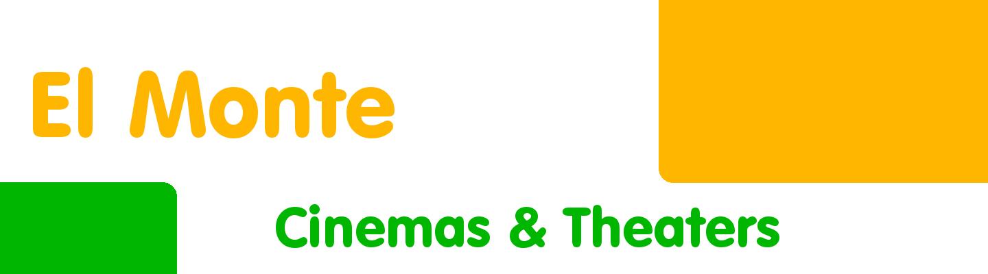 Best cinemas & theaters in El Monte - Rating & Reviews